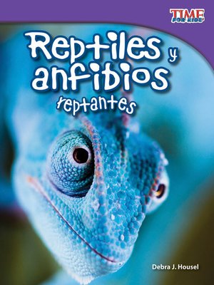 cover image of Reptiles y anfibios reptantes (Slithering Reptiles and Amphibians)